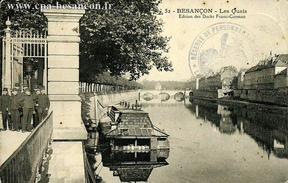 52 - BESANÇON - Les Quais